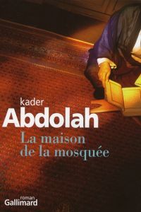 La maison de la mosquée - Abdolah Kader - Concas Anita