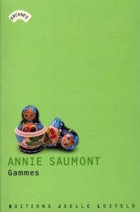 Gammes - Saumont Annie