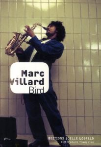 Bird - Villard Marc