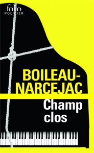 Champ clos - BOILEAU-NARCEJAC