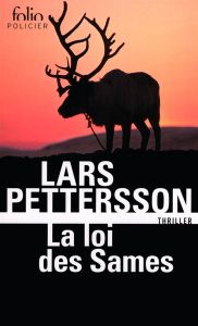 La loi des Sames - Pettersson Lars - Karila Anne