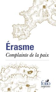 Complainte de la paix - ERASME