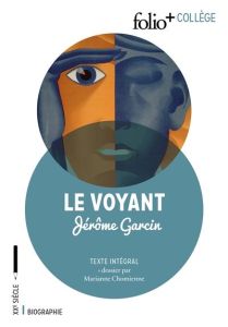 Le voyant - Garcin Jérôme - Chomienne Marianne