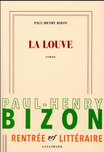 La louve - Bizon Paul-Henry