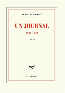 Un journal 1933-1940 - Gibault François