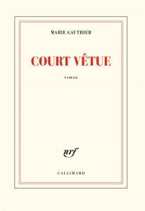 Court vêtue - Gauthier Marie