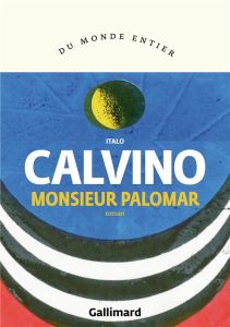 Monsieur Palomar - Calvino Italo - Mileschi Christophe