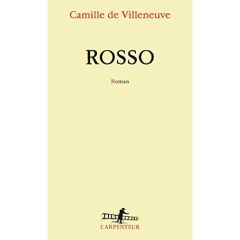 Rosso - Villeneuve Camille de