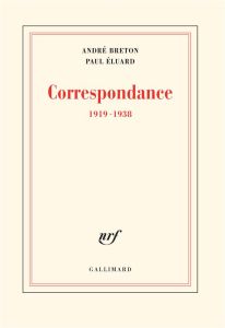 Correspondance. (1919-1938) - Breton André - Eluard Paul - Hubert Etienne-Alain