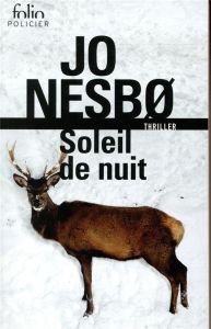 Du sang sur la glace/02/Soleil de nuit - Nesbo Jo