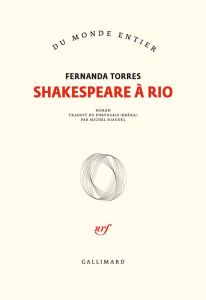 Shakespeare à Rio - Fernanda Torres - Michel Riaudel