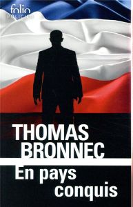 En pays conquis - Bronnec Thomas