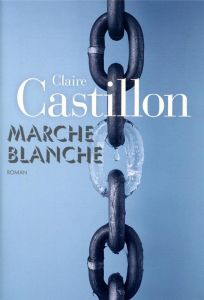 Marche blanche - Castillon Claire