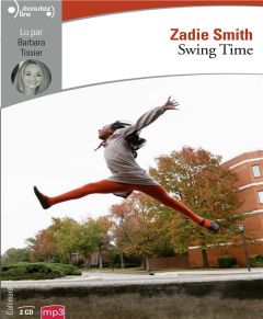 Swing Time. 2 CD audio MP3 - Smith Zadie - Tissier Barbara - Aronson Philippe -