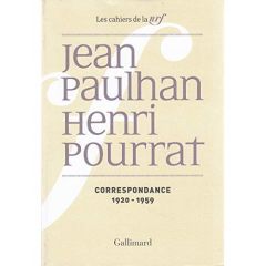 Correspondance. 1920-1959 - Paulhan Jean - Pourrat Henri - Dalet Claude - Liou