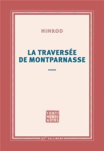 La traversée de Montparnasse - NIMROD