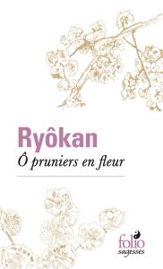 O pruniers en fleur - RYOKAN