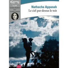 Le ciel par-dessus le toit. 1 CD audio MP3 - Appanah Nathacha - Brahim Suliane