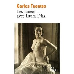 Les années avec Laura Díaz - Fuentes Carlos - Zins Céline