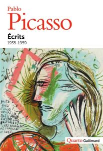 Ecrits. 1935-1959 - Picasso Pablo - Bernadac Marie-Laure - Piot Christ