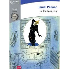 La loi du rêveur. 1 CD audio MP3 - Pennac Daniel