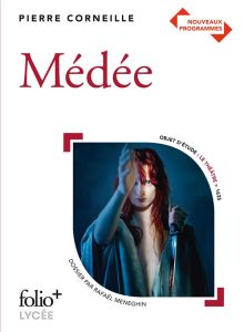 Médée - Corneille Pierre - Meneghin Rafaël