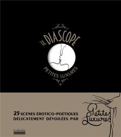 Le Diascope, Petites Luxures - Frankart Simon