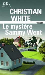 Le mystère Sammy Went - White Christian - Davy Simone