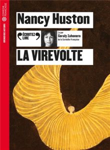 La virevolte. 1 CD audio MP3 - Huston Nancy - Zahonero Coraly
