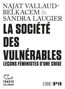 La société des vulnérables. Leçons féministes d'une crise - Vallaud-Belkacem Najat - Laugier Sandra