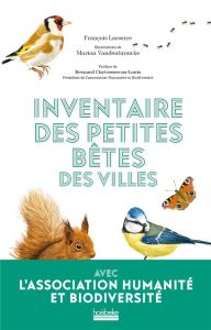 Inventaire des petites bêtes des villes - Lasserre François - Vandenbroucke Marion - Chevass