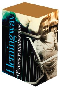 Oeuvres romanesques. Coffret en 2 volumes : Tomes 1 et 2 - Hemingway Ernest - Asselineau Roger - Delpech J. -