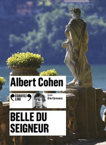 Belle du seigneur. 1 CD audio MP3 - Cohen Albert