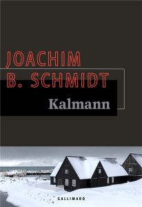 Kalmann - Schmidt Joachim B. - Fontaine Barbara