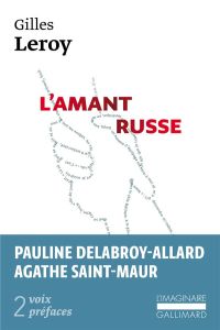 L'amant russe - Leroy Gilles - Delabroy-Allard Pauline - Saint-Mau
