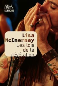 Les lois de la révélation - McInerney Lisa
