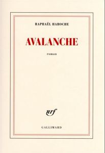 Avalanche - Haroche Raphaël