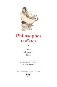 Philosophes taoïstes. Tome 1 - COLLECTIF