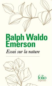 La Nature - Waldo Emerson Ralph - Eyma Xavier