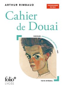 Cahier de Douai - Rimbaud Arthur - Degoulet Miguel