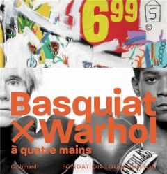 Basquiat X Warhol à quatre main - Pagé Suzanne