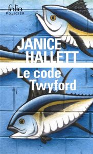 Le code Twyford - Hallett Janice