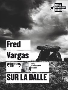Sur la dalle. 2 CD audio MP3 - Vargas Fred - Brault Christophe