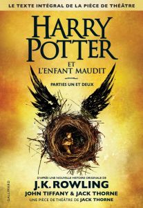 Harry Potter et l'enfant maudit - Parties 1 et 2 - Rowling J.K. - Tiffany John - Thorne Jack - Ménard