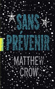 Sans prévenir - Crow Matthew - Hermet Marie