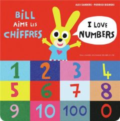 BILL AIME LES CHIFFRES / I LOVE NUMBERS - SANDERS/BISINSKI