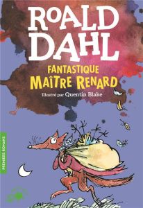 Fantastique Maître Renard - Dahl Roald - Blake Quentin - Saint-Dizier Marie -