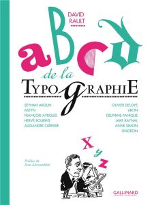 Abcd de la typographie - Rault David - Argun Seyhan
