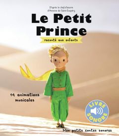 Le petit prince raconté aux enfants - Saint-Exupéry Antoine de - Osborne Mark