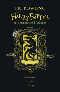 Harry Potter Tome 3 : Harry Potter et le prisonnier d'Azkaban (Poufsouffle). Edition collector - Rowling J.K. - Ménard Jean-François - Pinfold Levi